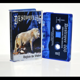DESTROYER 666 Unchain The Wolves TAPE [MC]